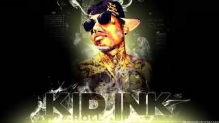Kid Ink- Drippin (Roll up Album)
