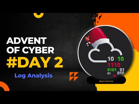 Advent Of Cyber 2022 Day 2 - Log Analysis // TryHackMe AoC