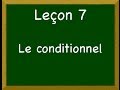 Leçon 7 - Le conditionnel