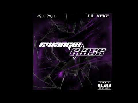 Paul Wall x Lil Keke - Swangin' Glass (Official Audio)