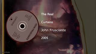 John Frusciante - The Real (Letra y Subtítulos)
