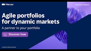 Mercer - A Partner to Your Portfolio
