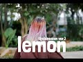 Kenshi Yonezu - Lemon (Indonesian ver.) // cover by. Kimdarlings