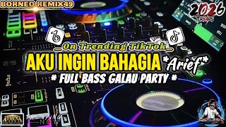 Download lagu DJ FREDY TERBARU 2026 || DJ AKU INGIN BAHAGIA ARIEF || SOUND VIRAL FYP TIKTOK FULL BASS mp3