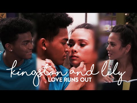 kingston and lily // love runs out.
