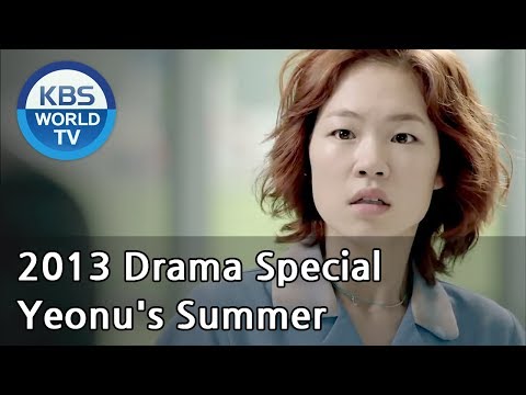 Yeonu's Summer | 연우의 꿈 [2013 Drama  Special / ENG / 2013.09.20]