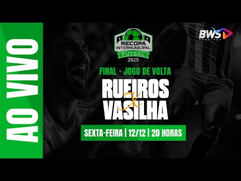 RUEIROS x VASILHA | FINAL - IDA | RECOPA ANTÔNIO CARLOS - SÃO PEDRO DE ALCÂNTARA DE FUTSAL
