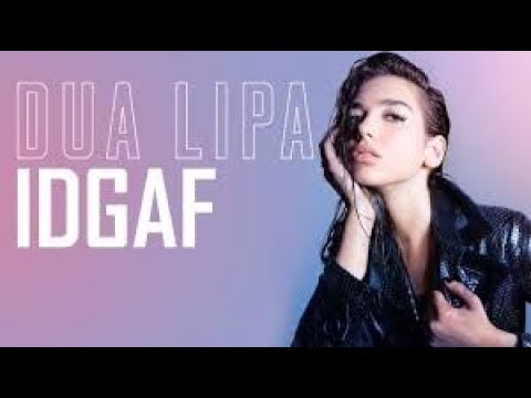 IDGAF - Dua Lipa Cover Lyrics ❗️❗️Lirik Terjemahan