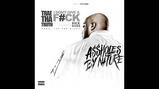 Trae The Truth - I Don't Give A F*ck (Solo)