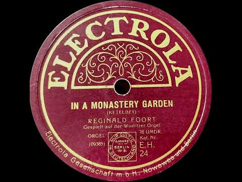 Reginald Foort plays the Wurlitzer Organ (1926)