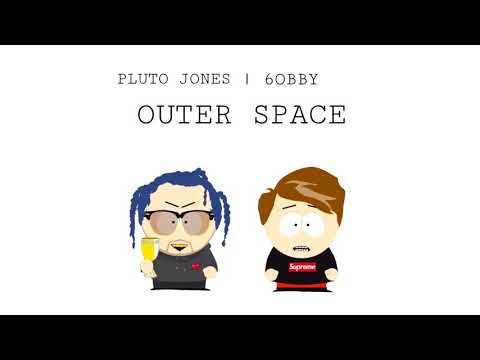 Pluto Jones feat. 6obby - Outer Space (prod by Skybeatz)