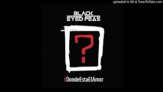 Black Eyed Peas Ft. El Mundo - Donde Esta El Amor