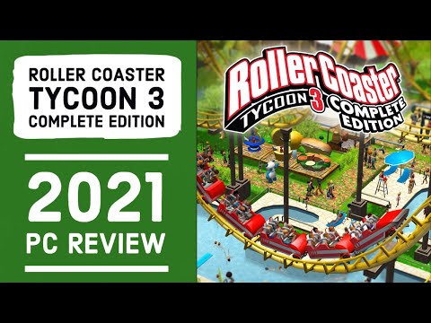 Roller Coaster Tycoon 3 | PC Review | 2021