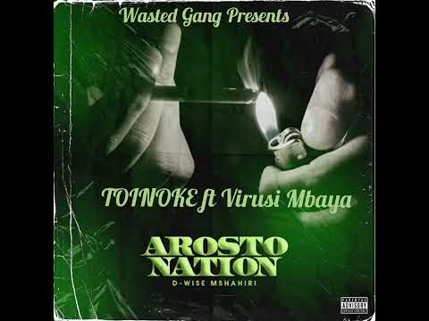 D Wise Mshahiri -Toinoke Ft Virusi Mbaya (Official audio)