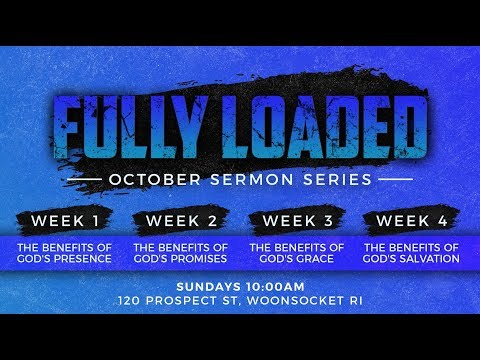 Sermon - The Benefits of God's Promise (October 14, 2018)