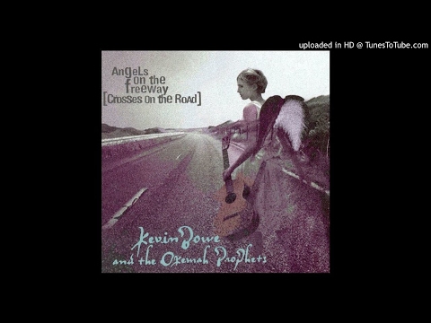 Kevin Bowe & The Okemah Prophets - Which Way The Wind Blows