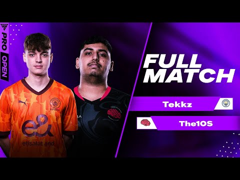 Tekkz V The10s | FC PRO OPEN Week 4 - Group D | FULL MATCH