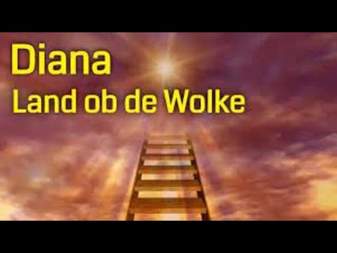 DIANA (Schlagersängerin) - Land ob de Wolke