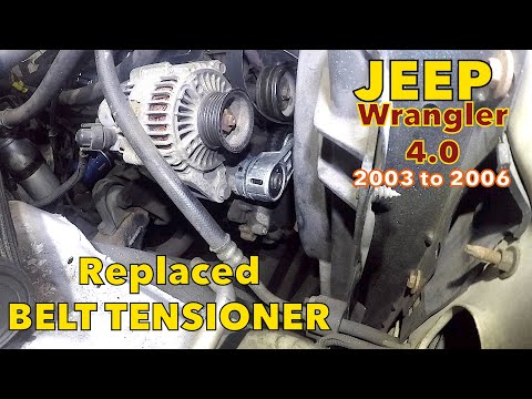 Replacing noisy Belt tensioner on Jeep Wrangler 4.0 2003 to 2006