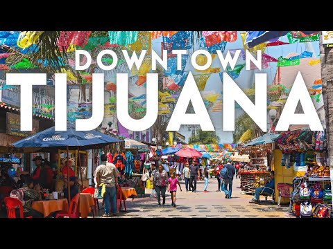 Downtown Tijuana Mexico Tour