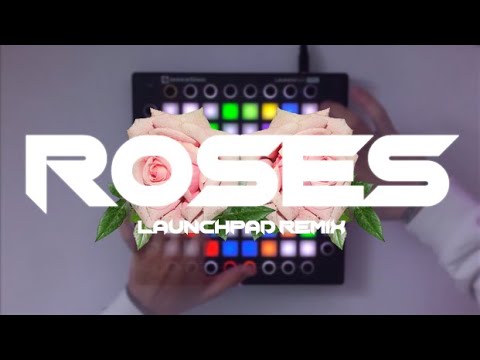 ROSES (Imanbek Remix) // Launchpad PRO Cover
