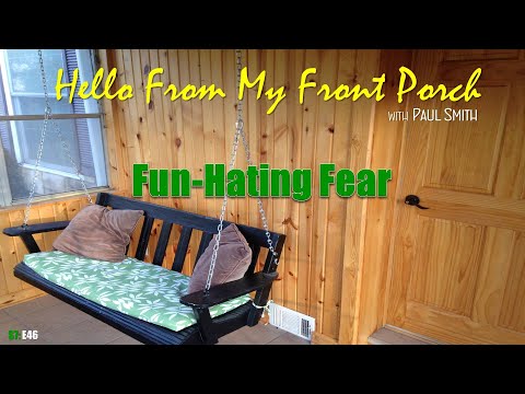 S7E46: Fun Hating Fear