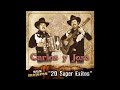 Carlos Y Jose - Echenme La Tierra Encima