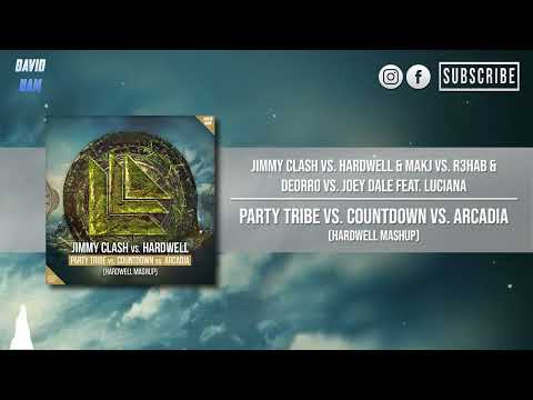 Party Tribe vs. Countdown vs. Arcadia (Hardwell Mashup) [David Nam & Jano Aki Remake]