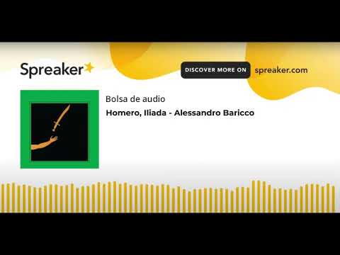 Homero, Iliada - Alessandro Baricco