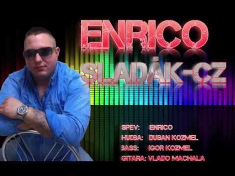 ENRICO - Slaďák CZ  /Studio-K Trnava production/