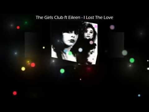 The Girls Club Ft. Eileen - Lost The Love (Karaoke)