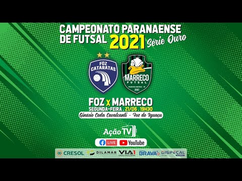FOZ X MARRECO - Paranaense Série Ouro 2021 (21/06)