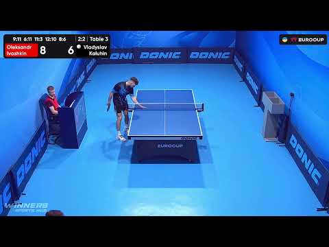 11:10 Oleksandr Ivashkin - Vladyslav Kaluhin 21.09.2023 TT Euro.Cup Ukraine Star. TABLE 3
