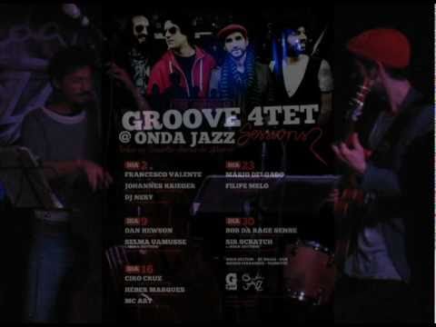 Groove4tet Session nº I @ Ondajazz