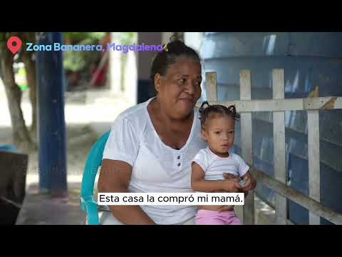 "Está uno tranquilo con el titulo de propiedad": Griselda, beneficiada en Zona Bananera, Magdalena