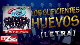 Los Suficientes Huevos Lyrics English Translation