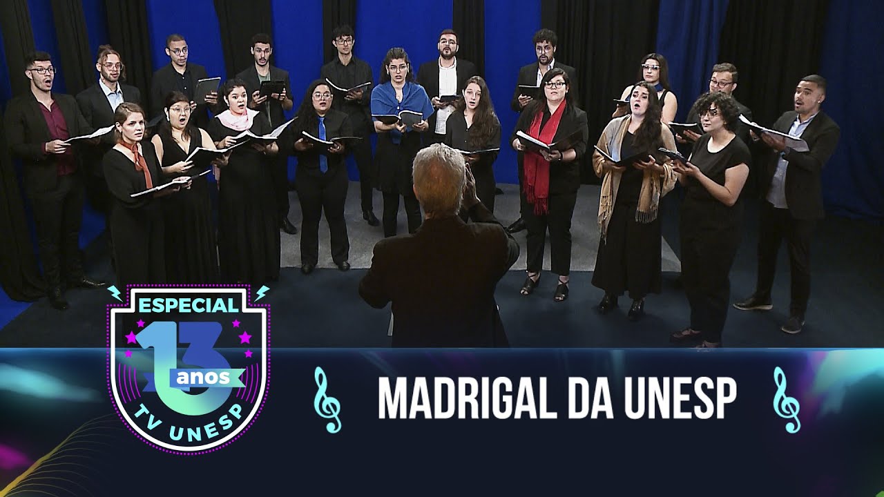 Especial 13 anos da TV Unesp | Madrigal Unesp