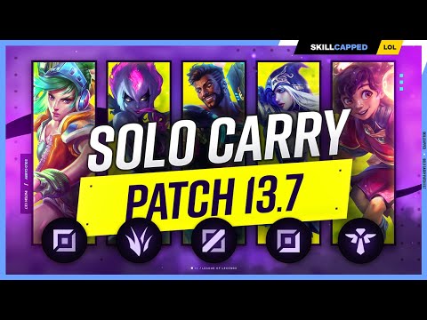 3 BEST SOLO CARRY Champions for EVERY ROLE on PATCH 13.7!