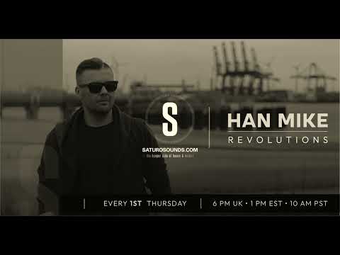 Han Mike - Revolutions ep. 41