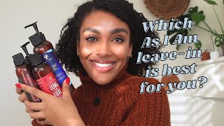 AS I AM NATURALLY LEAVE-IN CONDITIONERS || WHICH IS BEST!