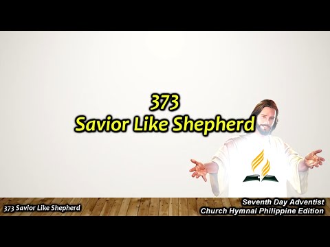 SDAH 373 Savior Like Shepherd