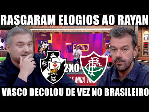 ⚫⚪ VASCO 2 X 0 FLUMINENSE! COMENTARISTAS RASGAM ELOGIOS AO RAYAN APÓS BRILHAR NO CLÁSSICO! 🔥⚽