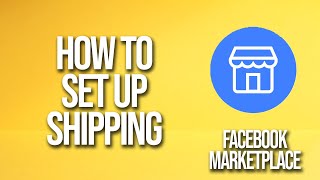 How To Set Up Shipping Facebook Marketplace Tutorial