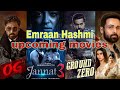 Emraan Hashmi upcoming movies 2024 | Emraan Hashmi new upcoming movies | Emraan Hashmi new movies |