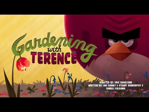 GARDENING WITH TERENCE - ANGRY BIRDS SHORT MOVIES