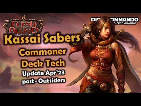 Kassai Sabers Deck Tech Commoner Update Apr'23 | Flesh and Blood TCG | Go Again! Ep341