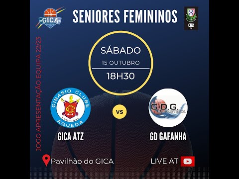Basket Seniores F - GiCA/ATZ vs GD Gafanha - 15/10/2022