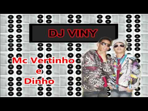 Mc Vertinho e Mc Dinho - Eu Sou Teu Lobo Mal (DJ VINY)