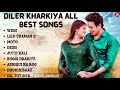 Diler Kharkiya All Hits Songs New Haryanvi Songs Jukebox Latest Haryanvi Punjabi List