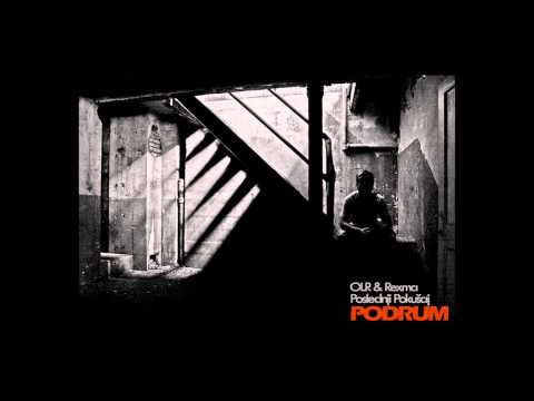 PODRUM - Poslednji Pokušaj (OLR & Rexma) 2012